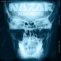 Nazar – Narkose