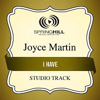 Joyce Martin Sanders – I Have