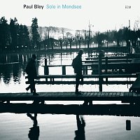 Paul Bley – Solo in Mondsee