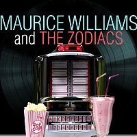 Maurice Williams & The Zodiacs – Maurice Williams and The Zodiacs