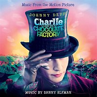 Přední strana obalu CD Charlie And The Chocolate Factory (Original Motion Picture Soundtrack)