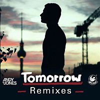 Andy B. Jones – Tomorrow (Remixes)