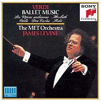 Metropolitan Opera Orchestra, James Levine – Verdi: Ballet Music from the Operas