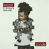 Keizer – Zonde (feat. Brace & Kevcody)