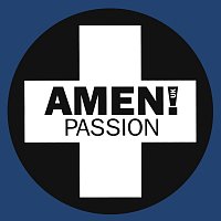 Amen UK – Passion