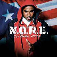 N.O.R.E – N.O.R.E. Y La Familia