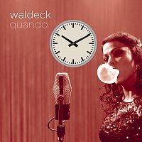 Waldeck, Patrizia Ferrara – Quando (feat. Patrizia Ferrara)