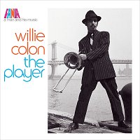 Willie Colón – A Man And His Music: The Player