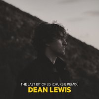 Dean Lewis – The Last Bit Of Us [Chuksie Remix]
