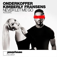 Onderkoffer, Kimberly Fransens – Never Let Me Go [Acoustic Version]