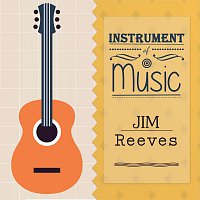 Jim Reeves – Instrument Of Music