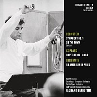 Leonard Bernstein – Bernstein: Jermiah & On the Town Dances - Copland: Billy the Kid - Gershwin: An American in Paris