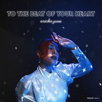 Ericka Jane – To The Beat Of Your Heart