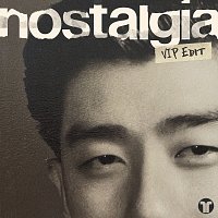 Nostalgia [VIP Edit]