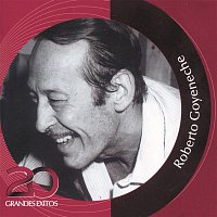 Roberto Goyeneche – Colección Inolvidables RCA - 20 Grandes Exitos