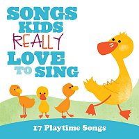Kids Choir – Songs Kids Really Love To Sing: 17 Playtime Songs