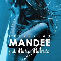 MANDEE, Maria Mathea – Superstar