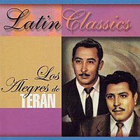 Los Alegres De Terán – Latin Classics