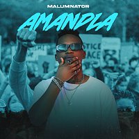 MalumNator – Amandla