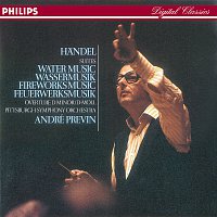 Pittsburgh Symphony Orchestra, André Previn – Handel: Water Music; Royal Fireworks Music; Overture in D minor