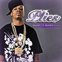 Plies – Bust It Baby Part 2