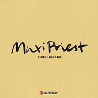 Maxi Priest – Fields
