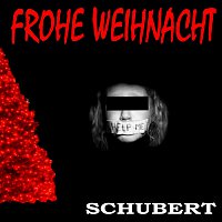 Schubert – Frohe Weihnacht