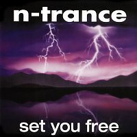 N-Trance – Set You Free [1994 Edit]