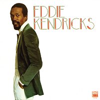 Eddie Kendricks – Eddie Kendricks