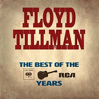 Floyd Tillman – The Essential Floyd Tillman - The Columbia & RCA Years