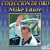 Mike Laure – Colección De Oro, Vol. 3
