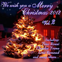 Různí interpreti – We Wish You A Merry Christmas 2012 Vol. 2