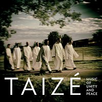 Taizé – Music Of Unity And Peace