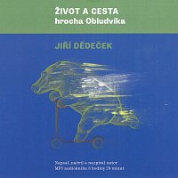 Jiří Dědeček – Život a cesta hrocha Obludvíka (audiokniha MP3)