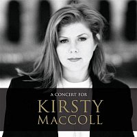 Various Artists.. – A Concert for Kirsty MacColl (Live)