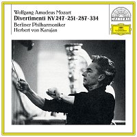 Berliner Philharmoniker, Herbert von Karajan – Mozart: Divertimenti KV 247, 251, 287 & 334