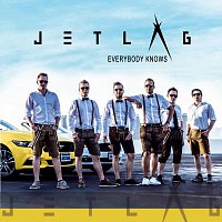 Jetlag – Everybody Knows
