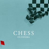 Různí interpreti – Chess pa svenska [Original Musical Soundtrack]