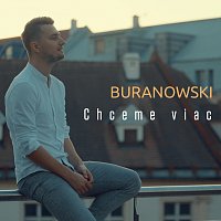 BuranoWski – Chceme viac