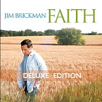 Jim Brickman – Faith [Deluxe Edition]