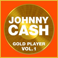 Johnny Cash – Gold Player Vol 1