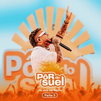 Suel – Por do Suel Em Recife - Parte 2 [Ao Vivo]