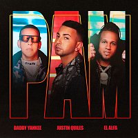 Justin Quiles, Daddy Yankee, El Alfa – PAM (feat. Daddy Yankee, El Alfa)