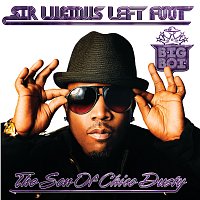 Sir Lucious Left Foot...The Son Of Chico Dusty [Edited Version]