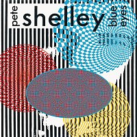 Pete Shelley – Blue Eyes