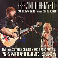 Zac Brown Band – Free / Into The Mystic (feat. Clare Bowen)