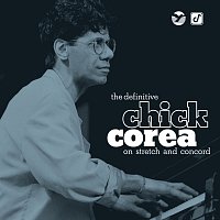 Přední strana obalu CD The Definitive Chick Corea on Stretch and Concord