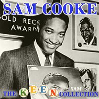 Sam Cooke – The Complete Remastered Keen Collection
