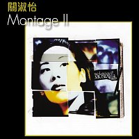 Shirley Kwan – Montage II
