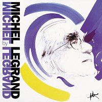 Michel Legrand – Michel Legrand by Michel Legrand